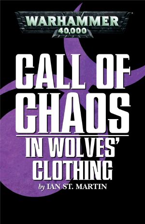 [Call of Chaos 03] • In Wolves' Clothing